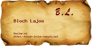 Bloch Lajos névjegykártya